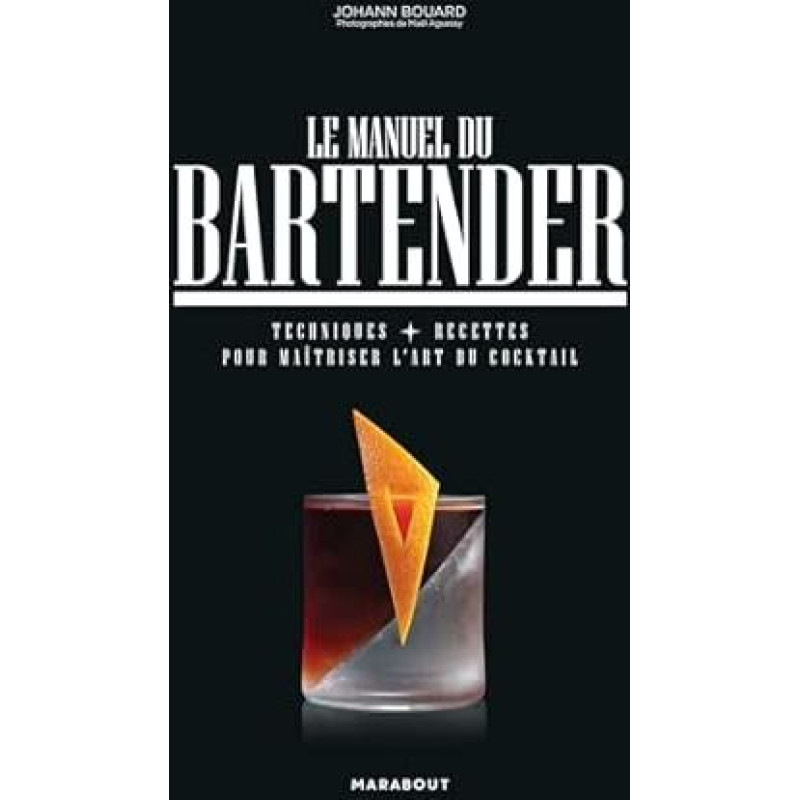 Le manuel du bartender