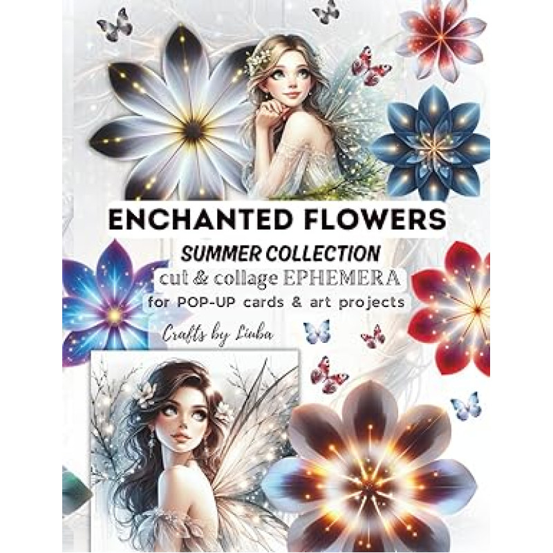 ENCHANTED FLOWERS Summer Collection CUT & COLLAGE EPHEMERA: POP-UP KARTELIAMS, skrebinimui ir meno projektams