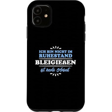 Ruhestand Rentner Pensioner Bleigießen Hülle für iPhone 11