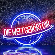 Die Welt gehört dir Neoninis ženklas sienoms dekoruoti, LED neoninės šviesos pakabinamas ženklas USB valdomas su reguliuojamu jungikliu biurui, miegamajam, gyvenamajam kambariui, žaidimų kambariui