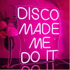 Looklight DISCO MADE ME DO IT Neon ženklas, rožinės spalvos LED neoniniai ženklai, raidžių ženklas Neon Light Disco Neon šviesos ženklas vestuvėms, gimtadieniui, vakarėliui, miegamajam, barui, klubui, baro neoniniams ženklams