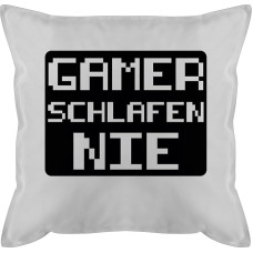 Shirtracer pagalvėlė 50 x 50 cm - pareiškimas su posakiais - Gamer schlafen nie Schwarz - 50 x 50 cm - pilka - posakiai Posakiai Posakiai pagalvėlės užvalkalas Posakiai ir užpildas Juokingas pagalvėlės užvalkalas