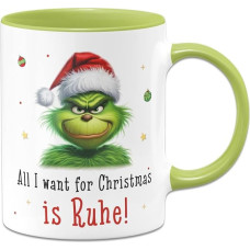 Tassenbrennerei Grinch Mug - All I want for Christmas is Ruhe! - Kavos puodelis su užrašu - juokingas kalėdinis puodelis - kalėdinė dekoracija (žalias)