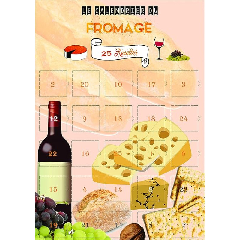 Advent Calendar for Cheese - 25 Recipes with Cheese - Calendar with Pictures and Texts in French