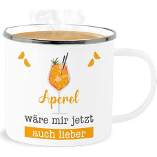 Enamel Tin Mug – Statement – Aperol Würth mir jetzt auch lieber – Aperol Gift Funny – 300 ml – White Silver – Statements Cocktail Cup Happy New Year Spritz New Year Spritzen